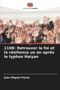 bokomslag 1108: Retrouver la foi et la résilience un an après le typhon Haiyan