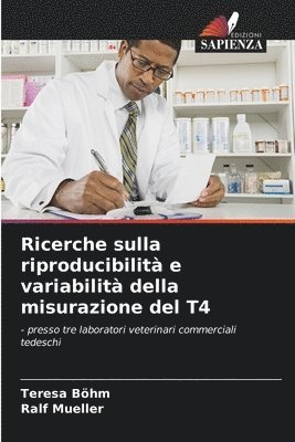 bokomslag Ricerche sulla riproducibilità e variabilità della misurazione del T4