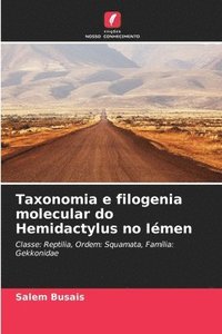 bokomslag Busais, S: Taxonomia e filogenia molecular do Hemidactylus n