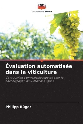 bokomslag Évaluation automatisée dans la viticulture
