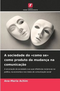 bokomslag A sociedade do 'como se' como produto da mudança na comunicação