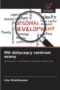 bokomslag Mit dotycz?cy centrum oceny