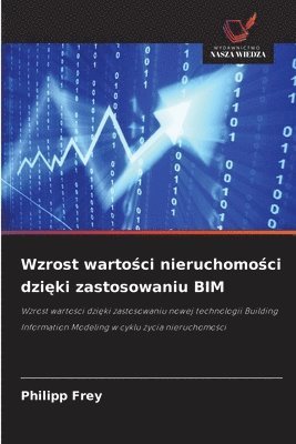bokomslag Wzrost warto?ci nieruchomo?ci dzi?ki zastosowaniu BIM