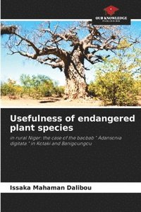 bokomslag Usefulness of endangered plant species