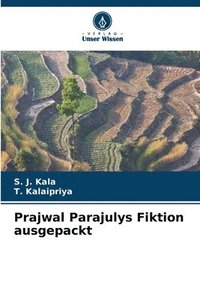 bokomslag Prajwal Parajulys Fiktion ausgepackt