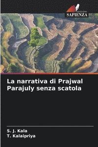 bokomslag La narrativa di Prajwal Parajuly senza scatola