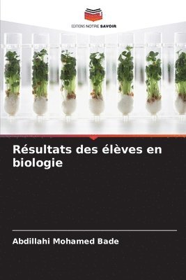 bokomslag Résultats des élèves en biologie