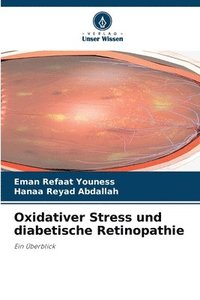 bokomslag Oxidativer Stress und diabetische Retinopathie