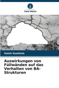 bokomslag Auswirkungen von Füllwänden auf das Verhalten von BA-Strukturen