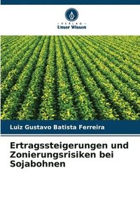 bokomslag Batista Ferreira, L: Ertragssteigerungen und Zonierungsrisik