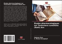 bokomslag Études pharmacologiques sur Taverniera cuneifolia (Roth) Arn