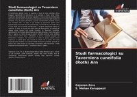 bokomslag Studi farmacologici su Taverniera cuneifolia (Roth) Arn