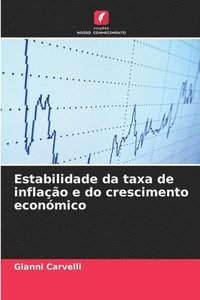 bokomslag Estabilidade da taxa de inflação e do crescimento económico
