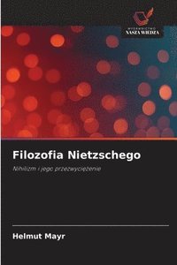 bokomslag Filozofia Nietzschego