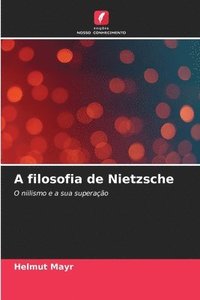 bokomslag A filosofia de Nietzsche