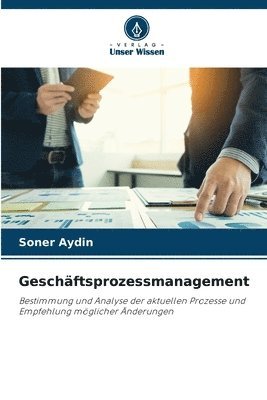 Soner Aydin - Geschäftsprozessmanagement, Häftad