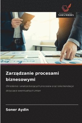 bokomslag Zarz?dzanie procesami biznesowymi