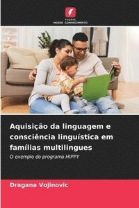 bokomslag Aquisição da linguagem e consciência linguística em famílias multilingues