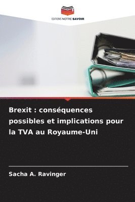 Sacha A Ravinger, Sacha A. Ravinger - Brexit, Häftad