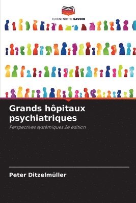 Grands hôpitaux psychiatriques