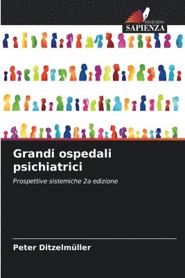 Grandi ospedali psichiatrici
