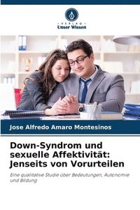 bokomslag Down-Syndrom und sexuelle Affektivität