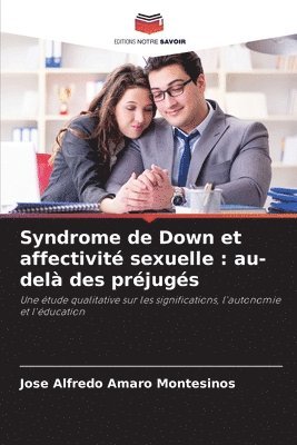 bokomslag Syndrome de Down et affectivité sexuelle