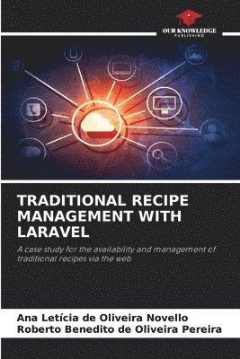 Traditional Recipe Management with Laravel