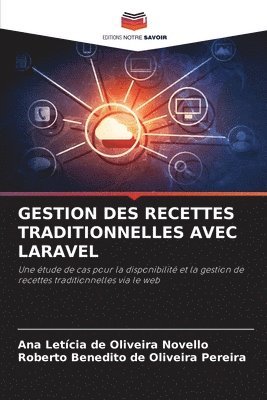 Gestion Des Recettes Traditionnelles Avec Laravel