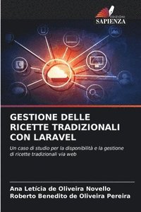 bokomslag Gestione Delle Ricette Tradizionali Con Laravel
