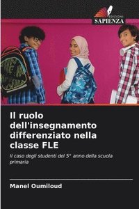 bokomslag ruolo dell'insegnamento differenziato nella classe FLE