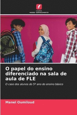 bokomslag O papel do ensino diferenciado na sala de aula de FLE