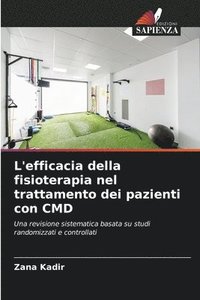 bokomslag L'efficacia della fisioterapia nel trattamento dei pazienti con CMD