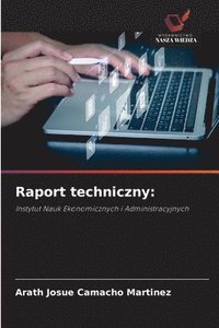 bokomslag Raport techniczny