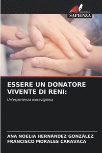 bokomslag Essere Un Donatore Vivente Di Reni