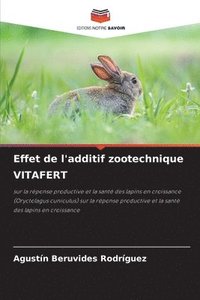 bokomslag Effet de l'additif zootechnique VITAFERT
