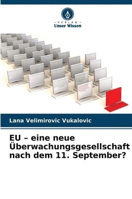 bokomslag EU - eine neue Überwachungsgesellschaft nach dem 11. September?