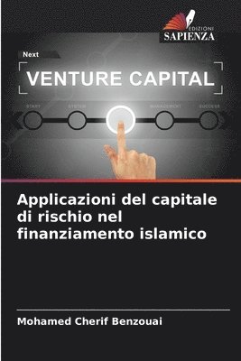 bokomslag Applicazioni del capitale di rischio nel finanziamento islamico