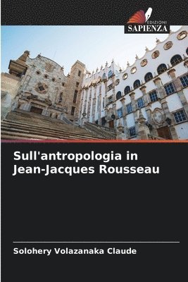 bokomslag Sull'antropologia in Jean-Jacques Rousseau