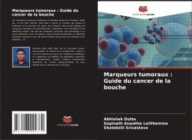 bokomslag Marqueurs tumoraux: Guide du cancer de la bouche