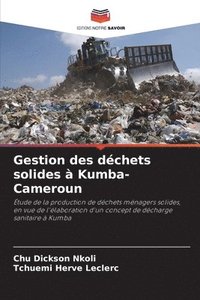 bokomslag Gestion des déchets solides à Kumba-Cameroun