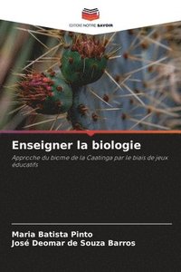 bokomslag Enseigner la biologie
