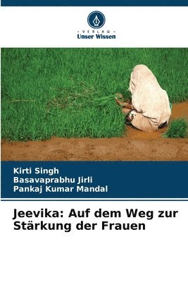 bokomslag Jeevika: Auf dem Weg zur Stärkung der Frauen
