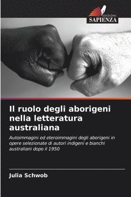 Julia Schwob - ruolo degli aborigeni nella letteratura australiana, Häftad