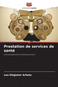 bokomslag Prestation de services de santé