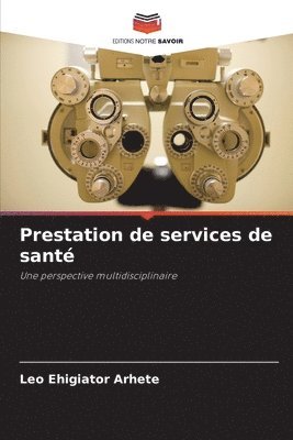 bokomslag Prestation de services de santé