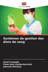 bokomslag Systèmes de gestion des dons de sang