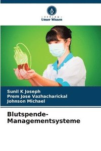 bokomslag Blutspende-Managementsysteme
