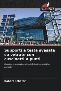 bokomslag Supporti a testa svasata su vetrate con cuscinetti a punti