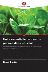 bokomslag Huile essentielle de menthe poivrée dans les soins